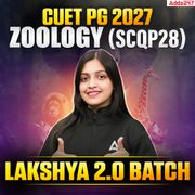 Lakshya 2.0 Batch | CUET PG 2027 ZOOLOGY (SCPQ28)