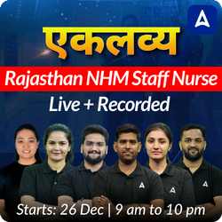 Eklavya Rajasthan NHM Staff Nurse | Online live Classes by Adda247