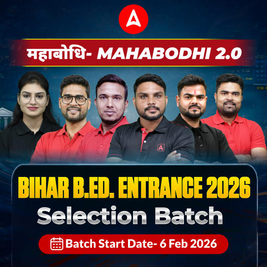 महाबोधि- Mahabodhi 2.0 Bihar B.Ed. Entrance 2026 Selection Batch | Online (Live+Recorded) Classes by Adda247