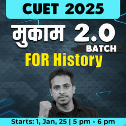 CUET UG Hindi Medium मुकाम 2.0 Batch for History | Complete Live Classes By Adda247 (As per Latest Syllabus)