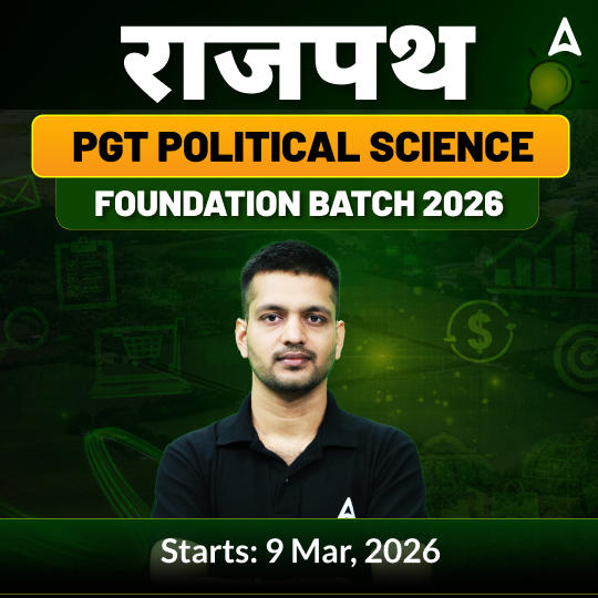 राजपथ | Political Science PGT Foundation Batch 2026 | Online Live Classes by Adda247