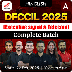 Lakshya 1.0 - DFCCIL Executive (Signal & Telecomm) | Complete Live Batch 2025 | Online Live Classes by Adda 247