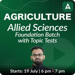 Agriculture Allied Sciences Foundation Batch 2025 | Hinglish | Online Live Classes by Adda 247