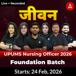 जीवन -UPUMS Nursing Officer 2026 Foundation Online Live + Recorded Batch by Adda247