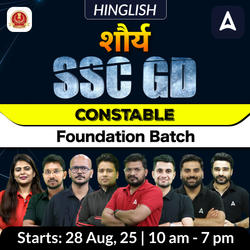 Shaurya - शौर्य SSC GD Constable Foundation Batch with Test Series and Ebook for 2025-26 Exams | Hinglish | Online Live Classes By Adda247