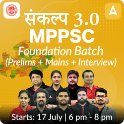 संकल्प 3.0  MPPSC Foundation 2025- 26 ( P2I) Online Coaching  Batch Based on the Latest Exam Pattern | Online Live Classes by Adda 247