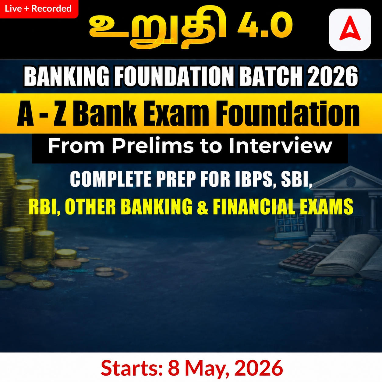 உறுதி 4.0 - Banking Foundation Batch 2026 for IBPS, SBI, RBI, Other Banking and Financial Exams | Online Live Classes by Adda 247 | Online Live Classes by Adda 247