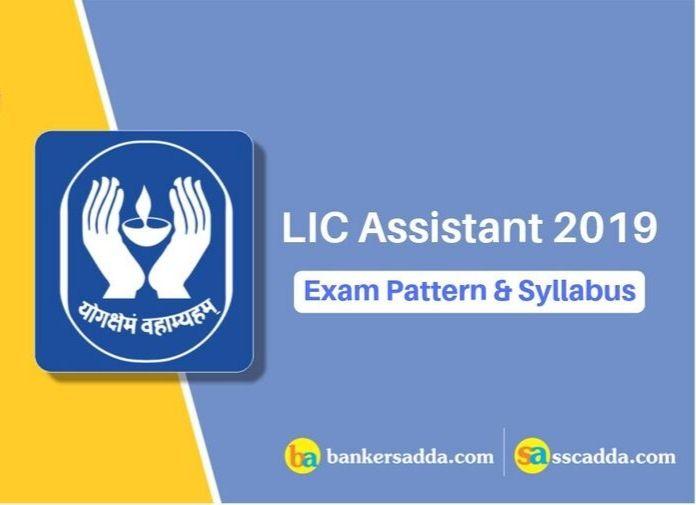 LIC Assistant Exam Pattern And Syllabus 2019_40.1