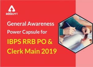 IBPS RRB PO and Clerk GA Power Capsule for Main 2019 | Also Available in Hindi