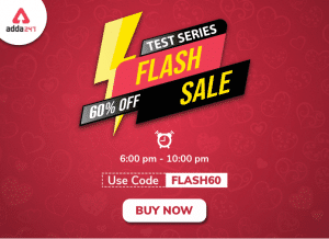 Get Flat 60% Off on All Test Series- Flash Sale from 6PM to 10 PM |Live Now