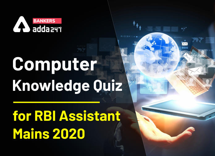RBI Assistant Mains Computer Daily Mock 9 April 2020: Hardware/Software_40.1