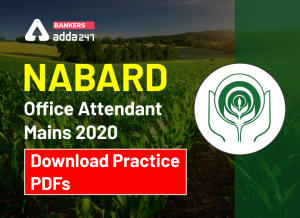 NABARD Office Attendant Mains 2020 Revision Kit: Download Section-wise Practice PDFs
