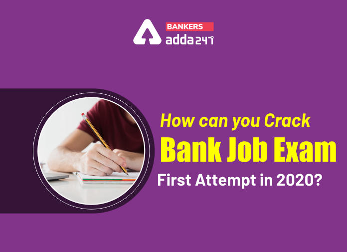 How to Crack Bank Exams in First Attempt in 2020?_40.1