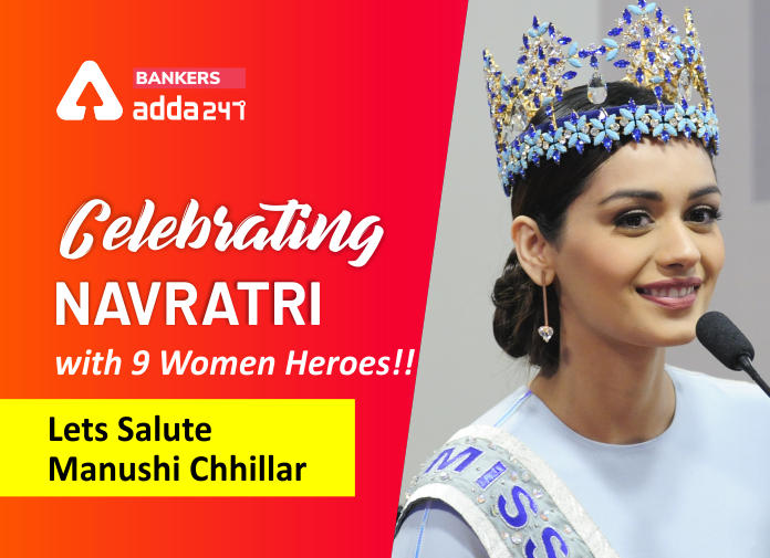 Celebrating Navratri with 9 Women Heros!! Lets Salute Manushi Chillar_40.1