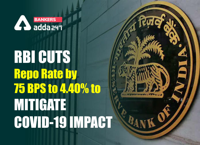 RBI Cuts Repo Rate by 75 bps to 4.40% to mitigate COVID-19 Impact_40.1