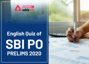 English Quiz 17th June- English Quiz for SBI PO Prelims 2020