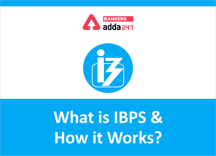 What is IBPS and How does it work?_40.1