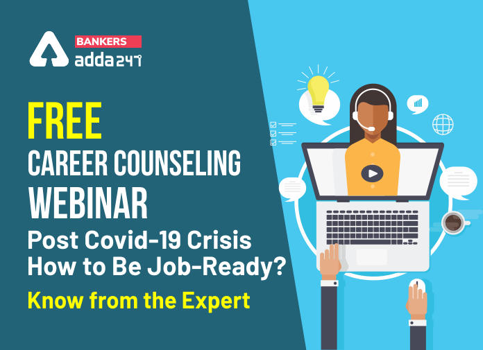 FREE Career Counseling WEBINAR Post Covid-19 Crisis, How to Be Job-Ready? Know from the Expert_40.1