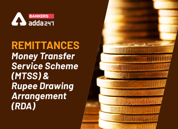 Remittances (Money Transfer Service Scheme (MTSS) and Rupee Drawing Arrangement (RDA)_40.1