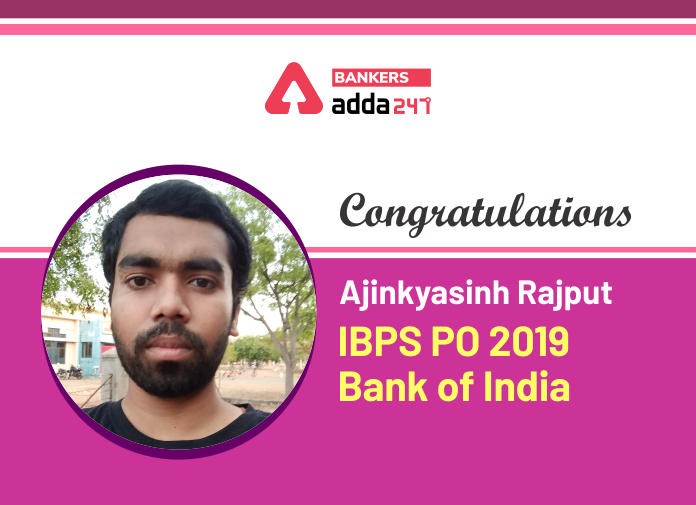 Success Story of IBPS PO 2019 Topper Ajinkyasinh Rajput_40.1