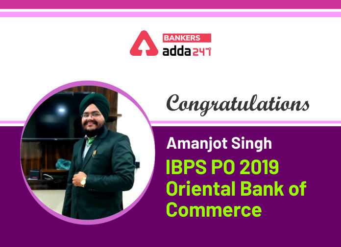 Success Story of Amanjot Singh Selected in IBPS PO Says "work hard & improve daily, there's nothing that can not be achieved."_40.1