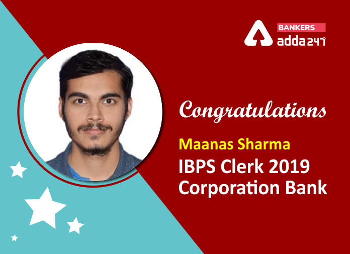 Success Story of Maanas Sharma Selected as IBPS Clerk in Corporation Bank_40.1