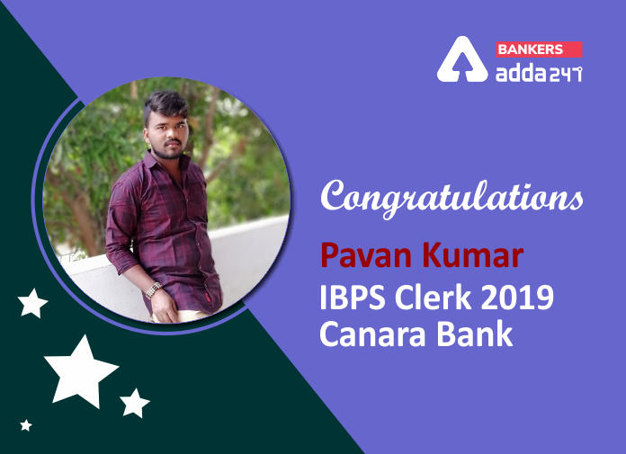 Success Story of K Pavankumar Selected as IBPS Clerk in Canara Bank_40.1
