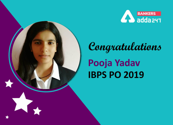 Success Story of Pooja Yadav Selected in IBPS PO 2019_40.1