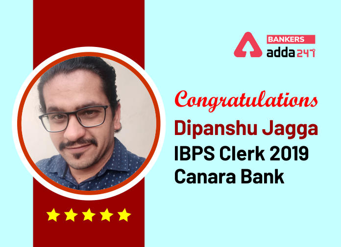 Success Story of Dipanshu Jagga Selected as IBPS Clerk in Canara Bank_40.1