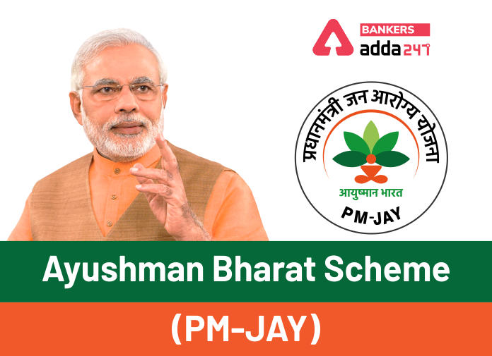 Ayushman Bharat Scheme (PM-JAY): Eligibility, Benefits, Coverage ...