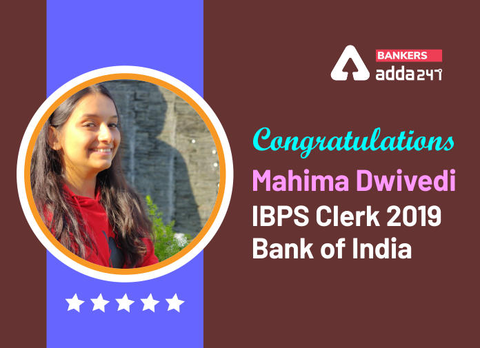 Success Story of Mahima Dwivedi Selected as IBPS Clerk in Bank of India_40.1