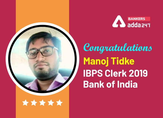 Success Story of Manoj Tidke Selected as IBPS Clerk in Bank of India_40.1