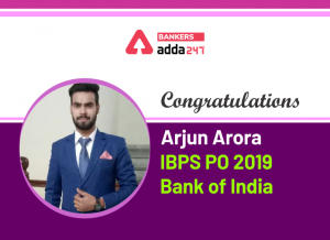Success Story of Arjun Arora Selected as IBPS PO in Bank of India
