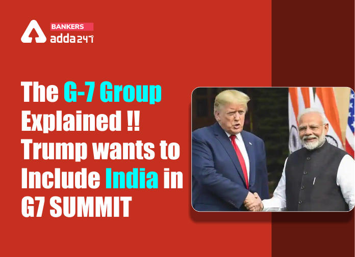What is G7 Group and Why US wants India to Join G-7_40.1