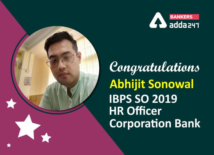 Success Story of Abhijit Sonowal Selected as IBPS SO HR Officer in Corporation Bank_40.1