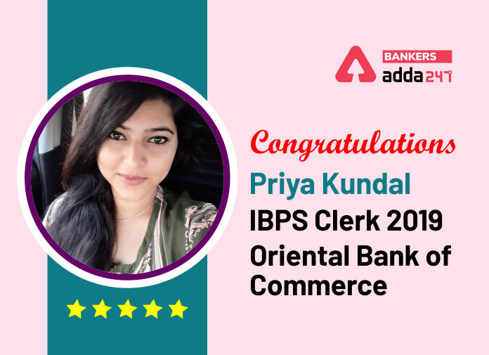 Success Story of Priya Kundal Selected as IBPS Clerk in Oriental bank