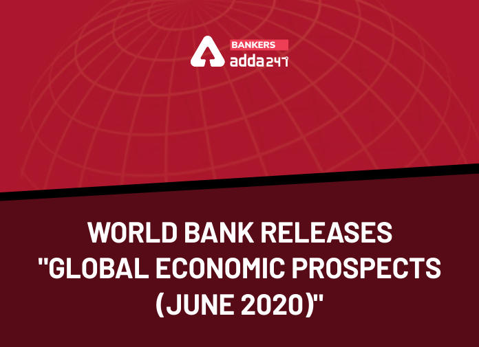 World Bank Releases "Global Economic Prospects (June 2020)"_40.1