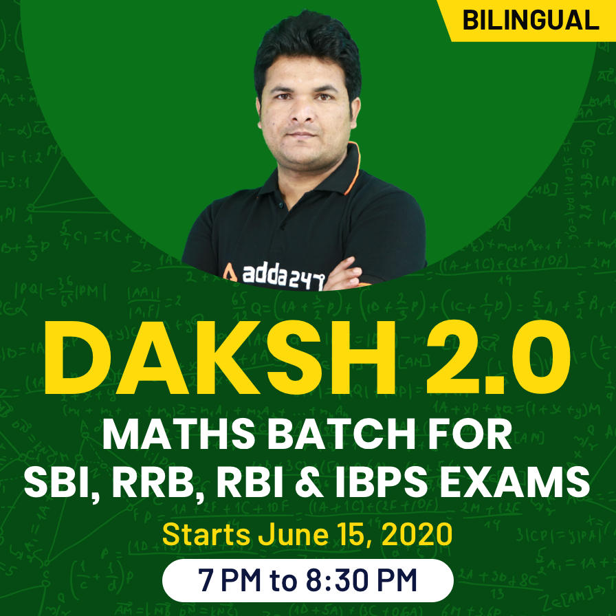 Join DAKSH 2.0. Match Batch for all-round preparation of Quantitative Aptitude for Upcoming Bank Exams 2020 | Maths Batch for your sure shot selection!!_40.1