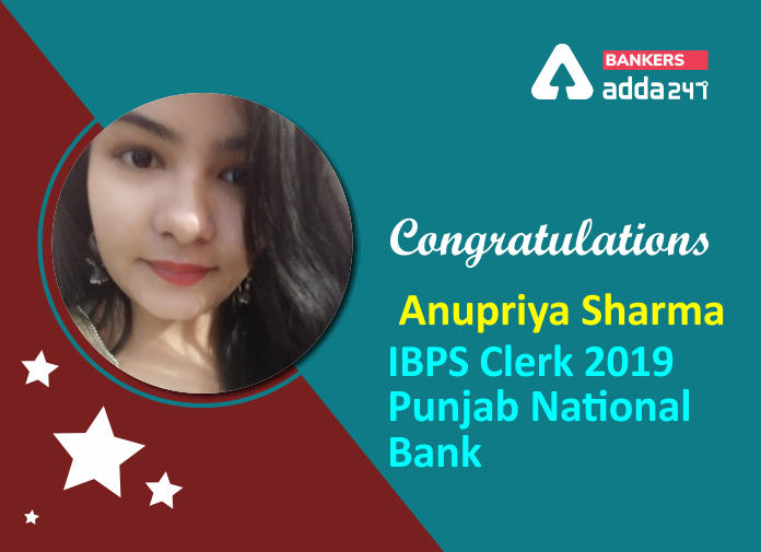 Success Stroy of Anupriya Sharma Selected as IBPS Clerk in Punjab National Bank_40.1