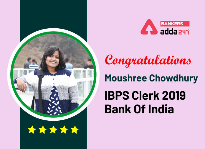 Success Story of  Moushree Chowdhury Selected as IBPS Clerk in Bank of India_40.1