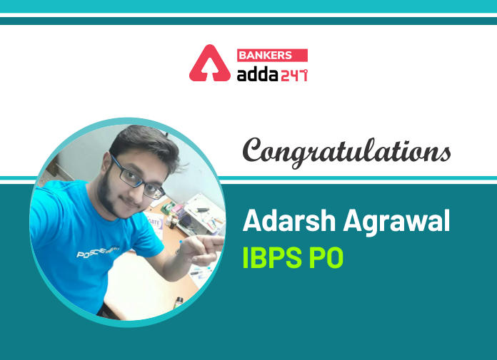 Success Story of Adarsh Agrawal Selected as IBPS PO in Union Bank of India_40.1
