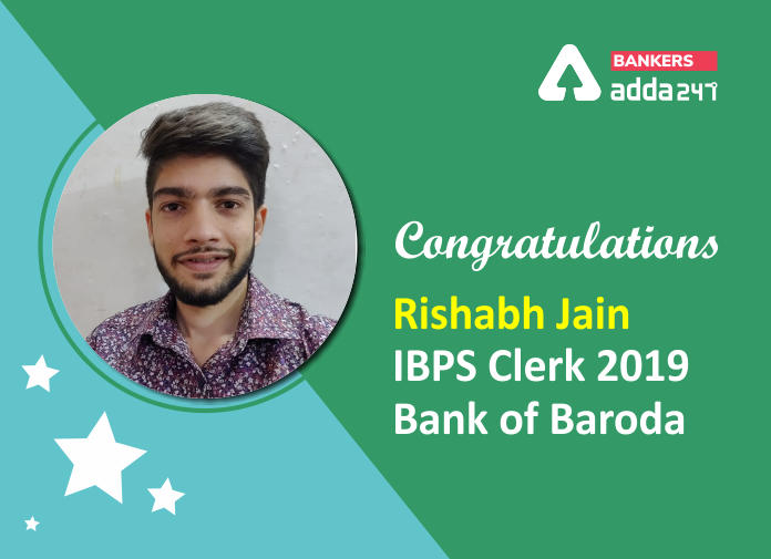 Success Story of Risabh Jain Selected as IBPS Clerk in Bank of Baroda_40.1