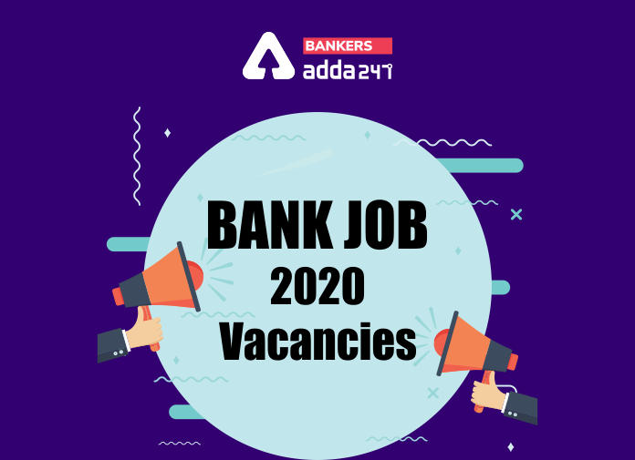 Bank Jobs 2020: Check Here Latest Bank Job Vacancies_40.1