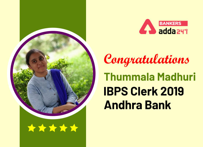 Success Story of Thummala Madhuri Selected as IBPS Clerk in Andhra Bank Says  "Practice, Perseverance and Patience" can only fetch you success._40.1