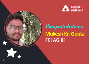 Success Story of Mukesh Kumar Gupta Selected in FCI AG III
