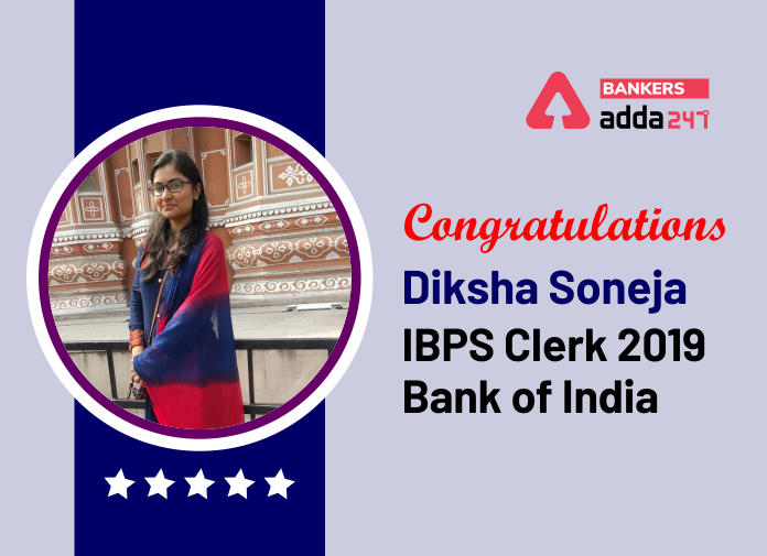 Success Story of Diksha Soneja Selected as IBPS Clerk in Bank of India_40.1