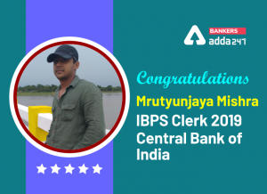 Success Story of Mrutyunjaya Mishra Selected as IBPS Clerk in Central Bank of India