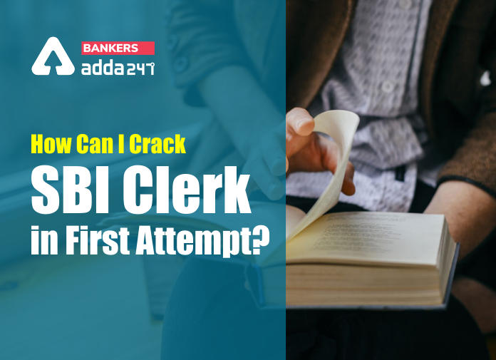 How Can I Crack SBI Clerk In First attempt?_40.1