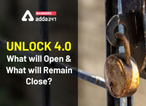Guidelines for Unlock 4.0 Announced by the Ministry of Home Affairs