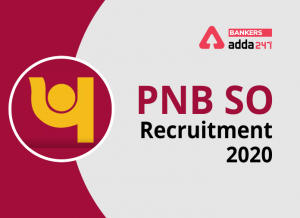 PNB SO Recruitment 2020 [Released] 535 Vacancies for PNB Manager Credit, Risk and Others post, Check Complete details here